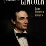 biographies of abraham lincoln