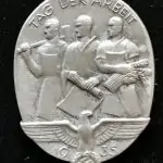 Original German 1935 NATIONAL LABOR DAY COMMEMORATIVE BADGE. (Arbeitstag Abzeichen) Day Badge Brought Home By A U.S. Veteran Certified