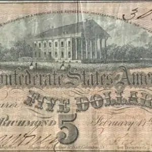 Authentic Civil War Confederate Money, $5 Note Standard Grade Certified By The Gettysburg Museum Of History