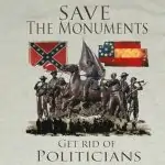 Save The Monuments Get Rid Of Politicians T-Shirt